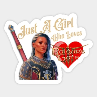 Just a Girl Who Loves Baldurs Gate 3 Sticker